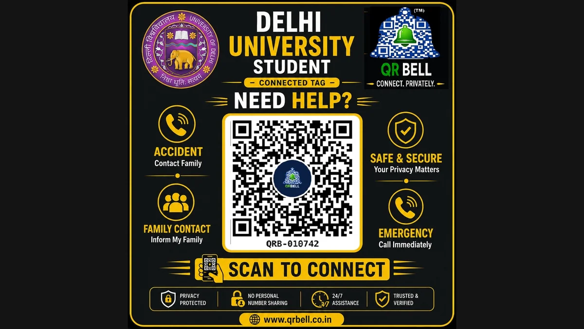 Delhi University Student QR Tag | QR BELL Student Connected Tag | Student Safety QR | Smart University QR Tag